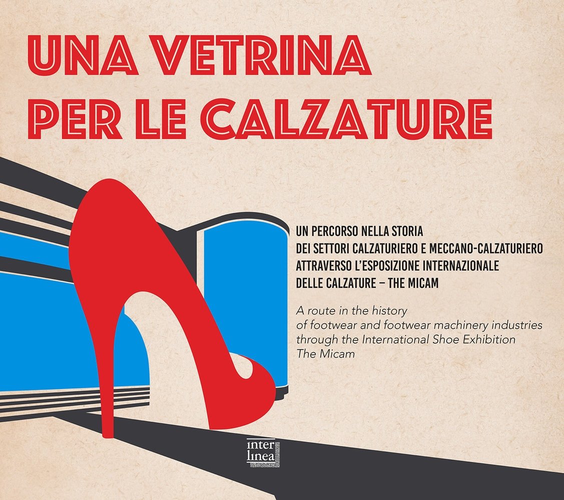 Una vetrina per le calzature. Catalogo della mostra (Vigevano, 13 settembre-30 dicembre 2017). Ediz. italiana e inglese Una vetrina per le calzature. Catalogo della mostra (Vigevano, 13 settembre-30 dicembre 2017). Ediz. italiana e inglese