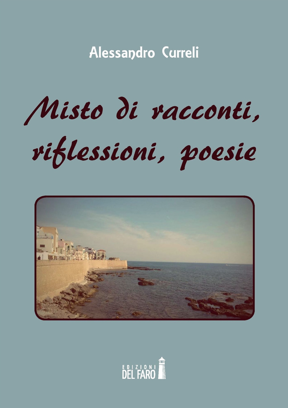 Misto di racconti, riflessioni, poesie Misto di racconti, riflessioni, poesie
