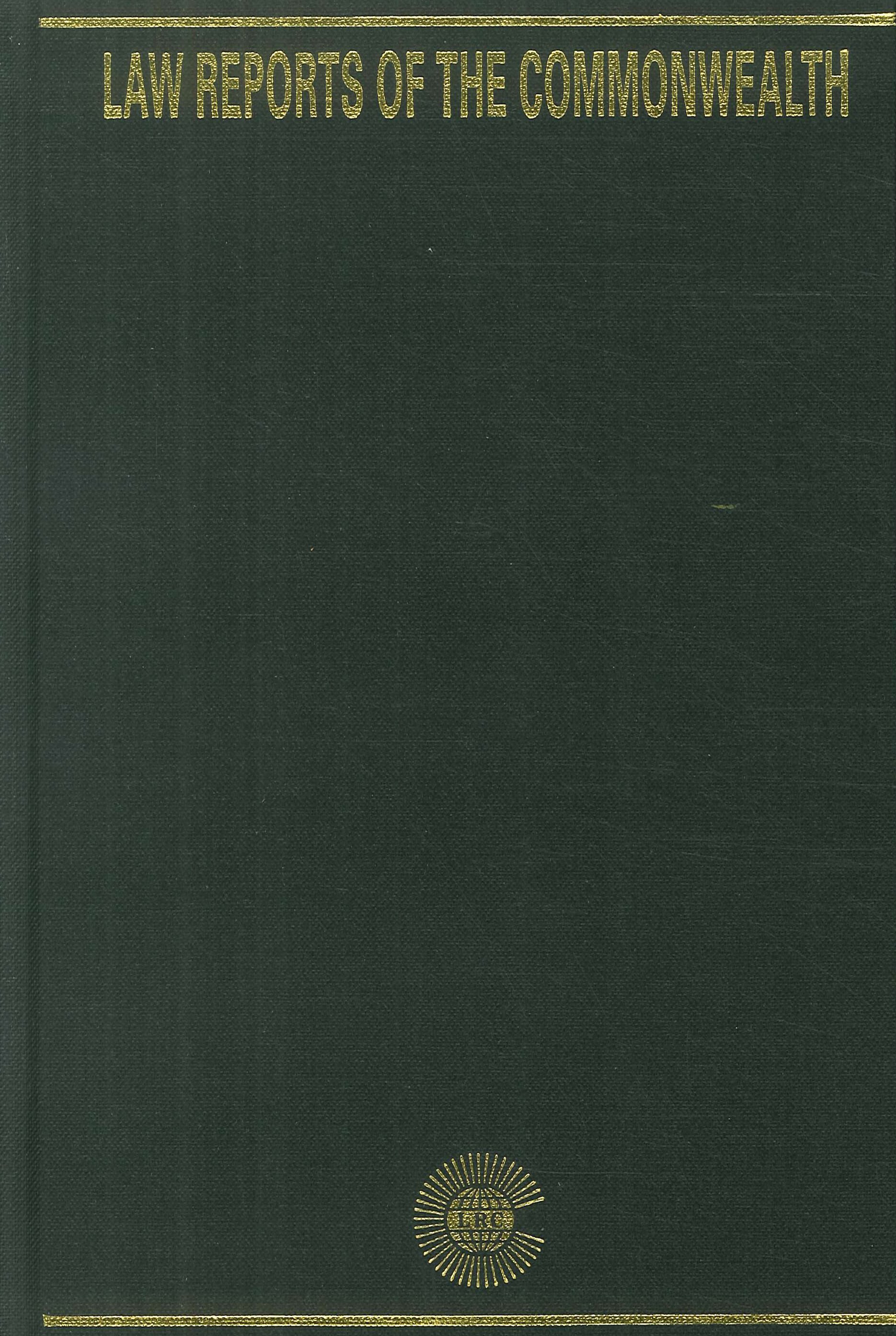 Law Reports of the Commonwealth. 2007. Volume 1. Law Reports of the Commonwealth. 2007. Volume 1.