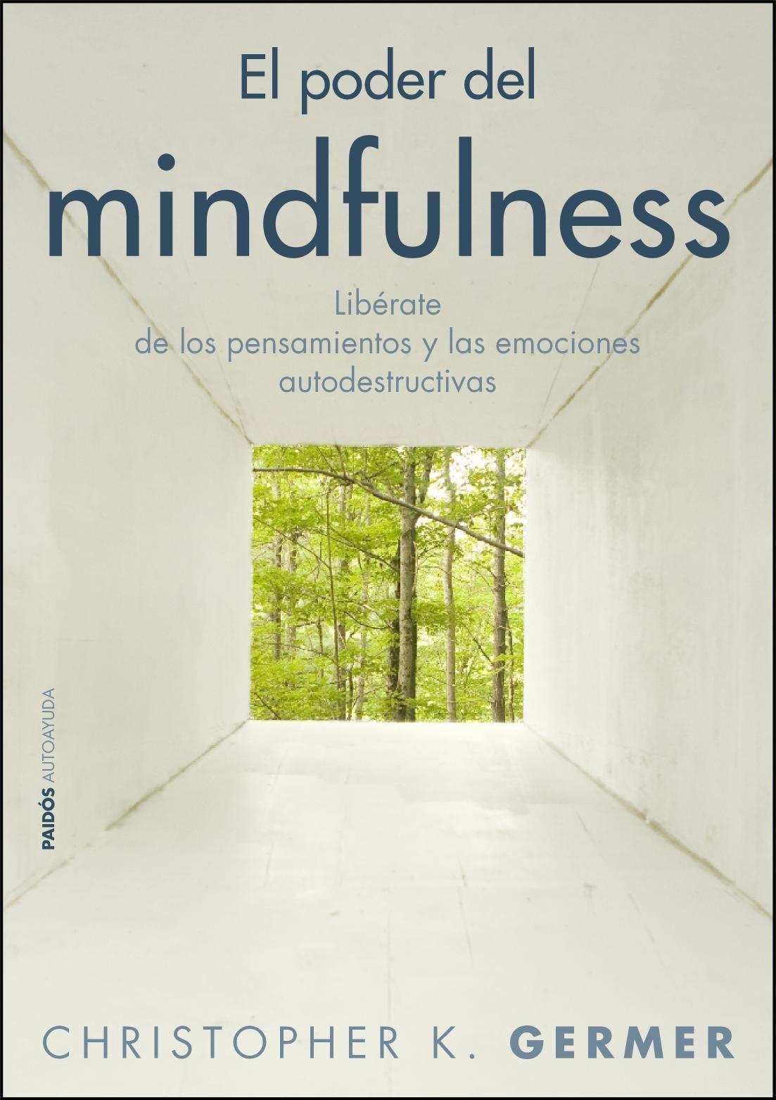 El poder del mindfulness El poder del mindfulness