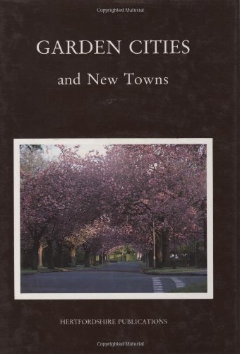 Garden Cities and New Towns: Five Lectures Garden Cities and New Towns: Five Lectures