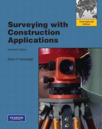 Surveying with Construction Applications:International Edition