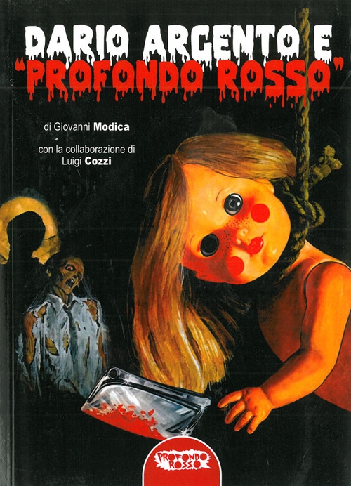 Dario Argento e Profondo Rosso Dario Argento e Profondo Rosso