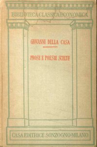 Prose e Poesie Scelte di Monsignor Giovanni della Casa