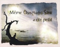 Même Ousmane Sow a Été Petit