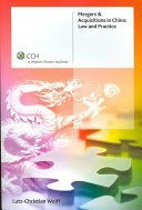 Mergers and Acquisitions in China: Law and Practice