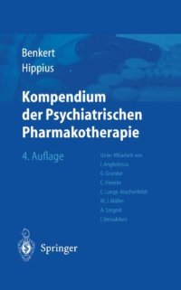 Kompendium der Psychiatrischen Pharmakotherapie. 4 Auflage