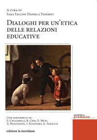 Dialoghi per un'etica delle relazioni amorose