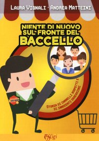 Niente di nuovo sul fronte del "Baccello". Storia di carrelli sospetti e di innocenti ossessioni