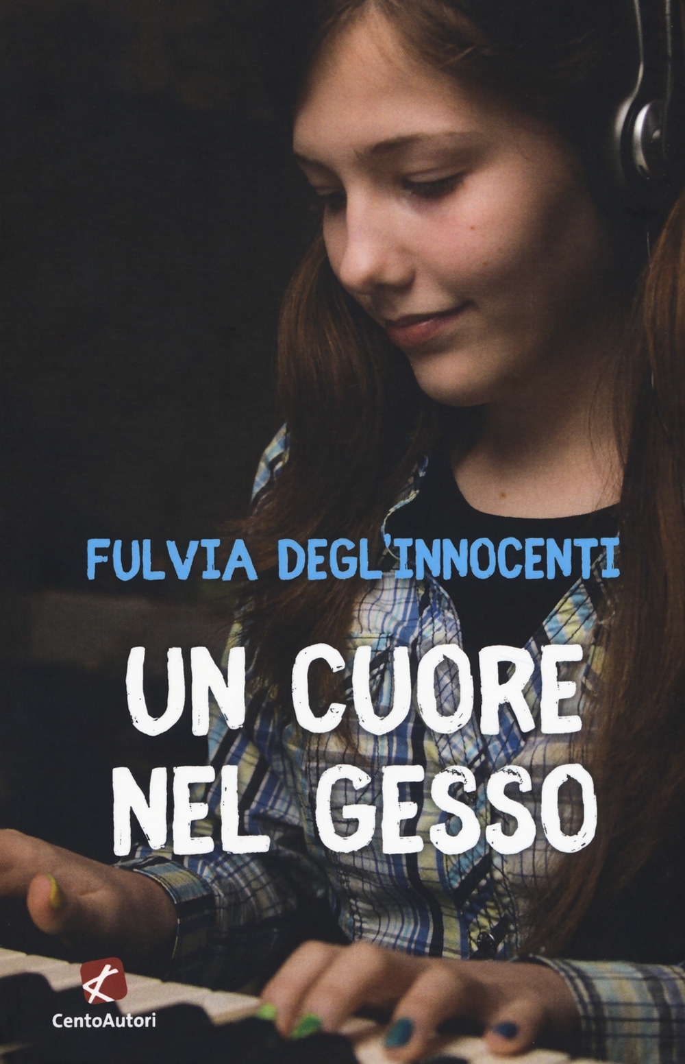 Un cuore nel gesso Un cuore nel gesso