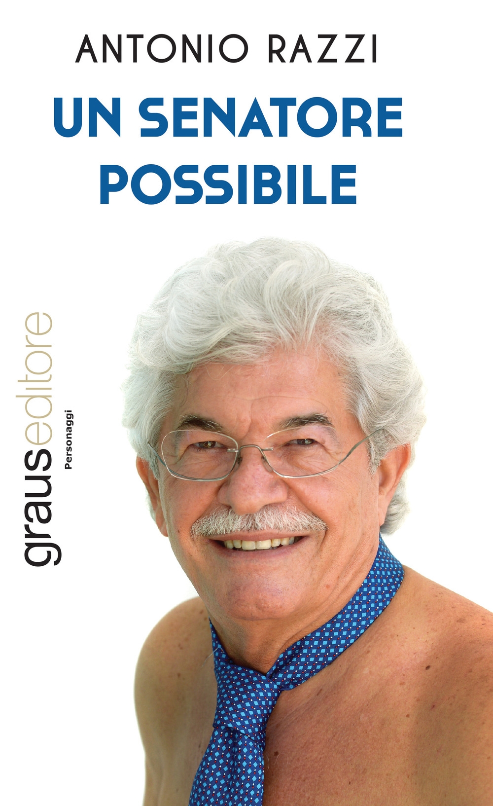 Un senatore possibile. Un senatore possibile.