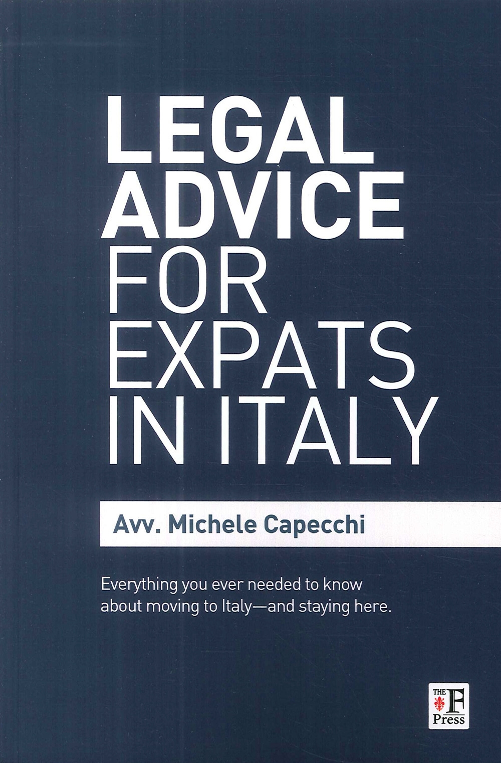Legal Advice For Expats in Italy Legal Advice For Expats in Italy