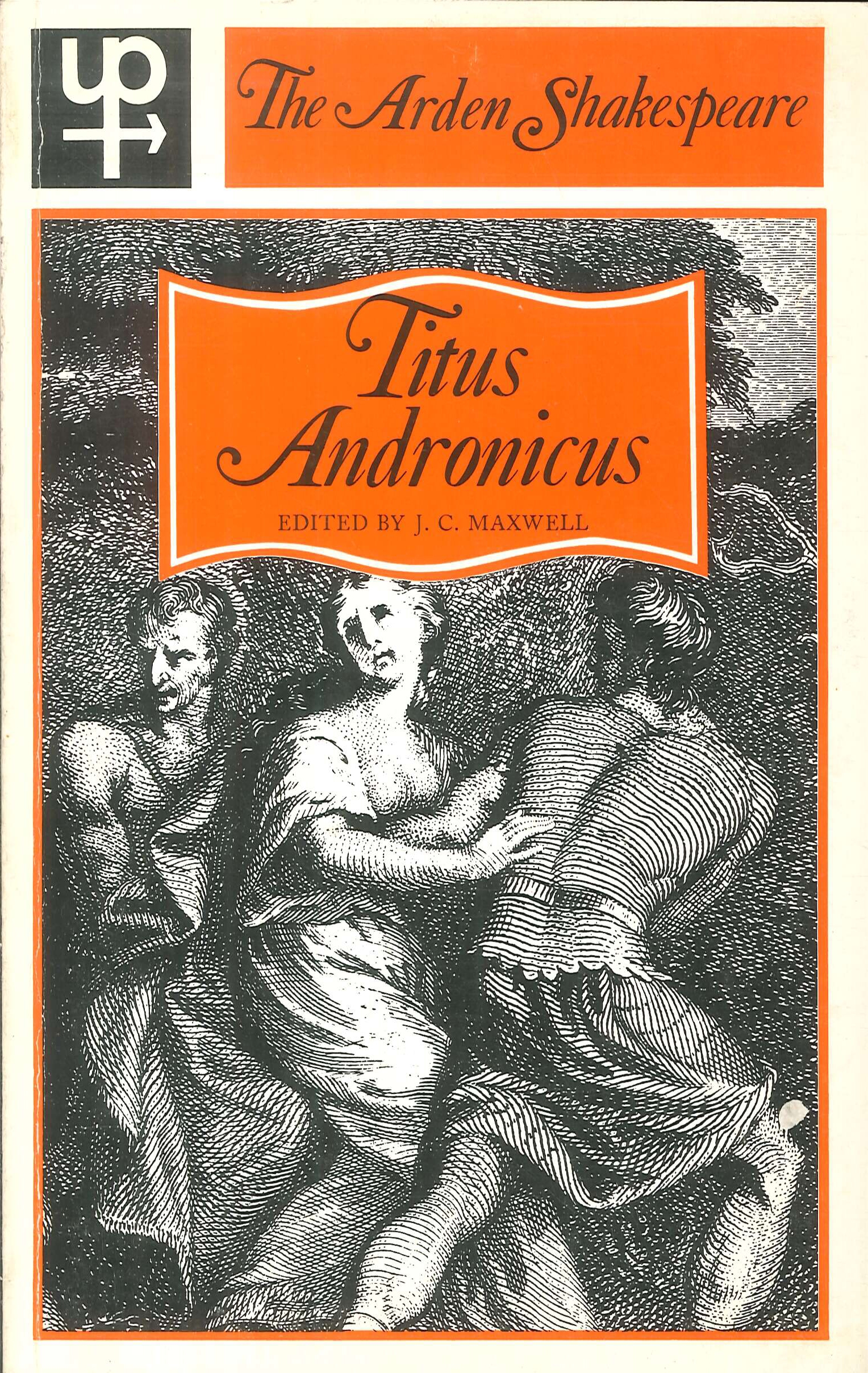 Titus Andronicus. Titus Andronicus.