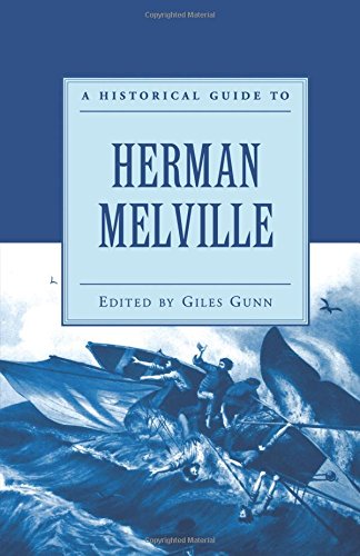 A Historical Guide To Herman Melville A Historical Guide To Herman Melville