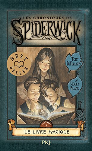 Les Chroniques De Spiderwick, Tome 1 : le Livre Magique: 01 Les Chroniques De Spiderwick, Tome 1 : le Livre Magique: 01