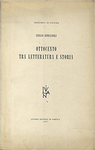 Ottocento tra Letteratura e Storia. Ottocento tra Letteratura e Storia.