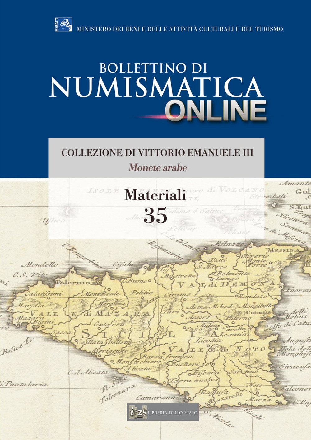 Collezione di Vittorio Emanuele III. Monete arabe Collezione di Vittorio Emanuele III. Monete arabe