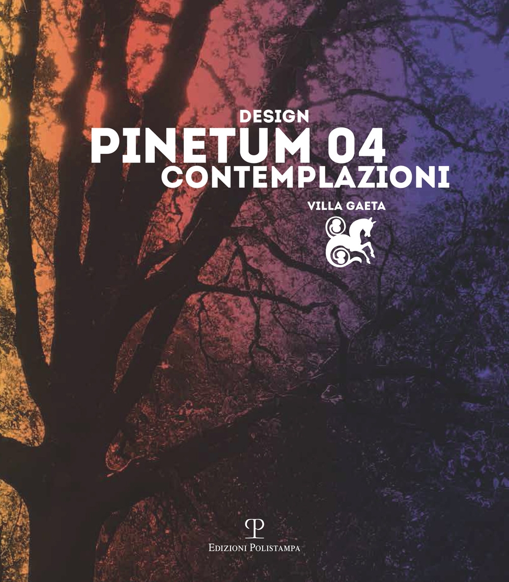 Design pinetum 04 contemplazioni Design pinetum 04 contemplazioni