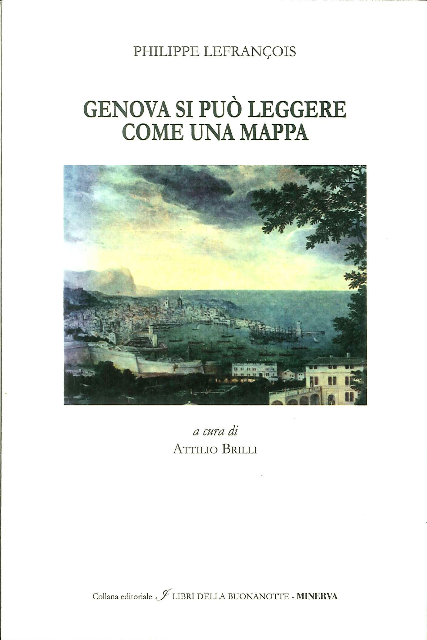 Si può leggere Genova come una mappa Si può leggere Genova come una mappa