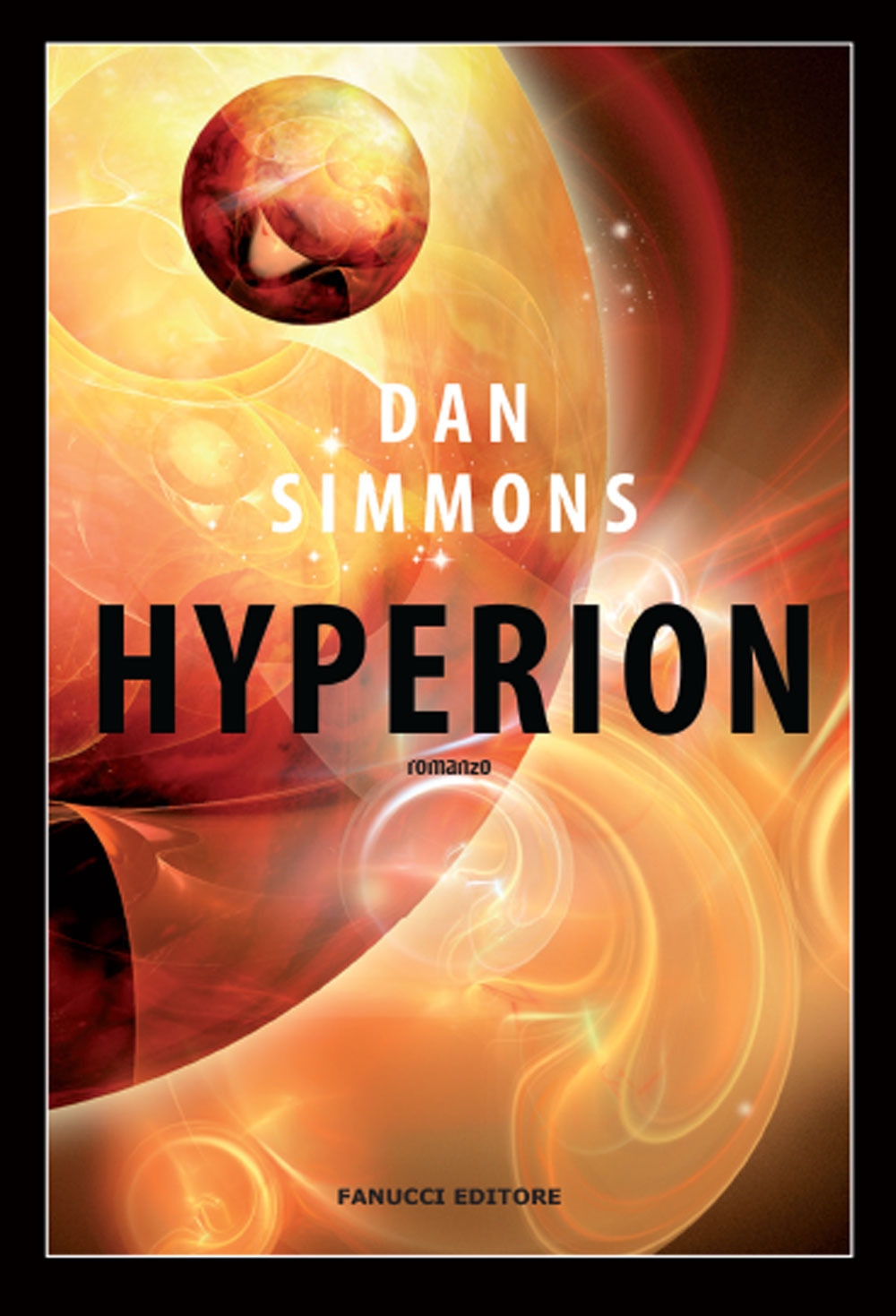 Hyperion. I canti di Hyperion Hyperion. I canti di Hyperion