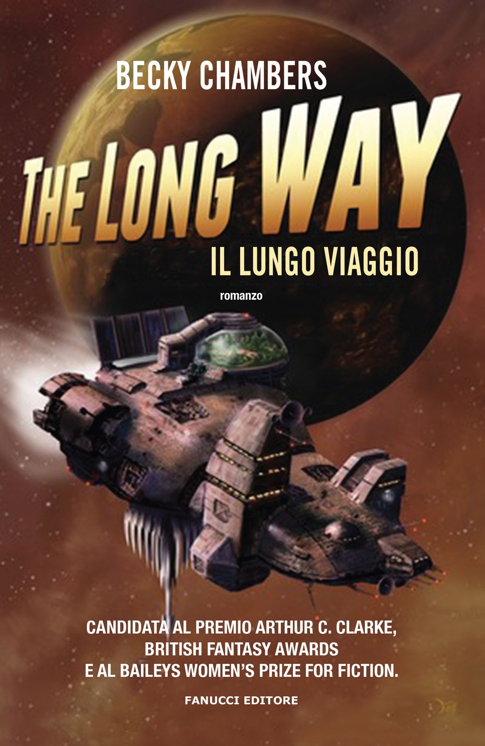 The long way. Il lungo viaggio The long way. Il lungo viaggio
