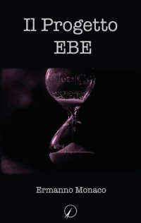 Il Progetto EBE