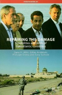 Repairing the Damage: Possibilities and Limits of Transatlantic Consensus