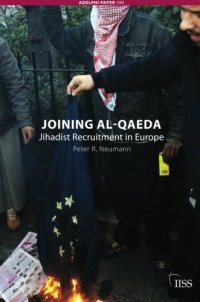 Joining Al-Qaeda: Jihadist Recruitment in Europe