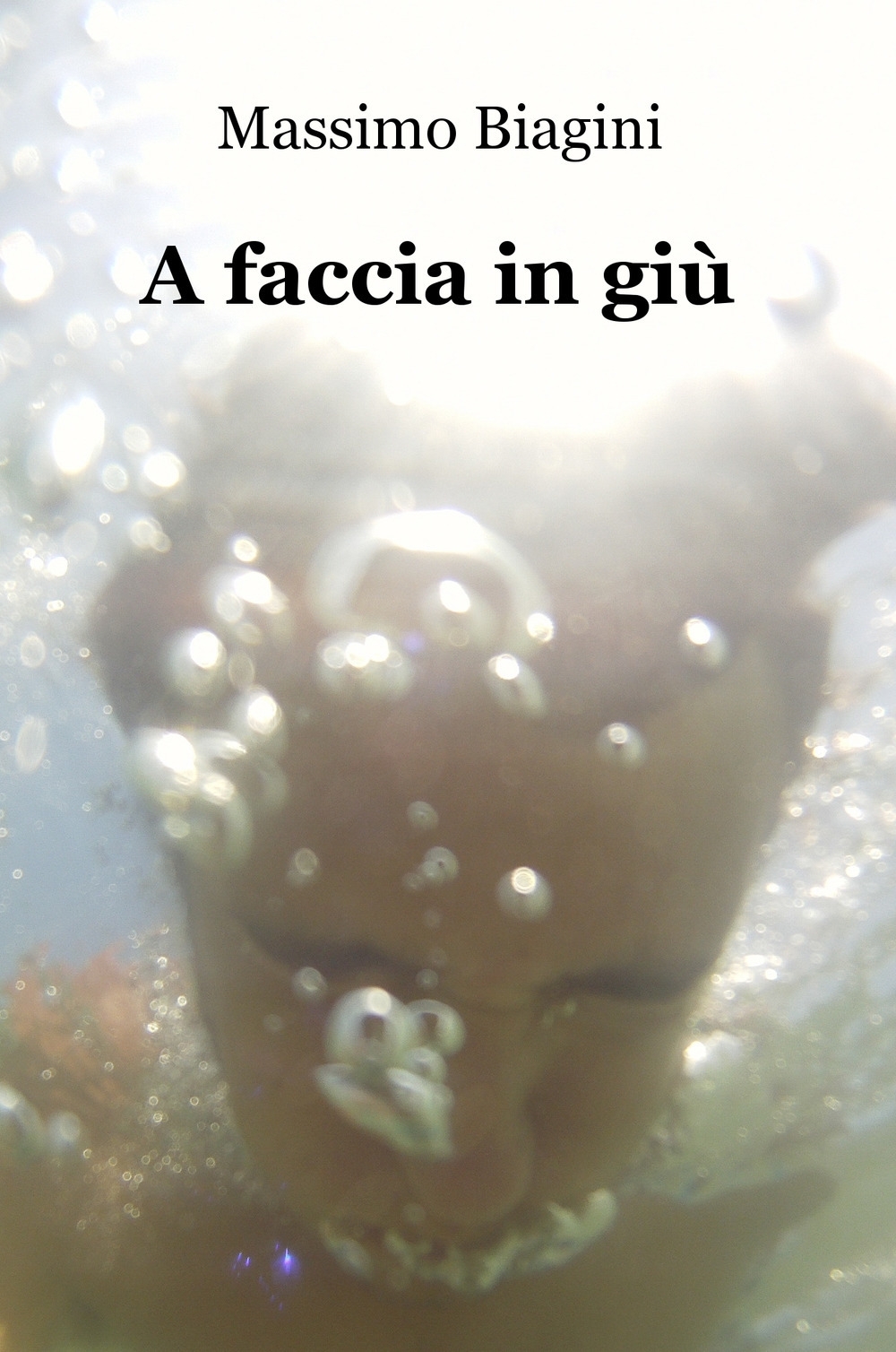 A faccia in giù A faccia in giù