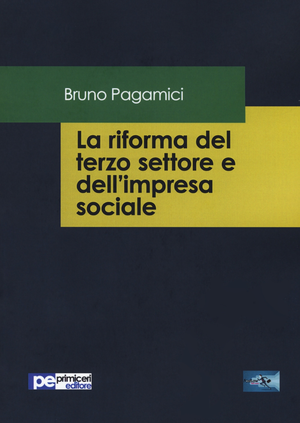 La riforma del terzo settore e dell'impresa sociale La riforma del terzo settore e dell'impresa sociale