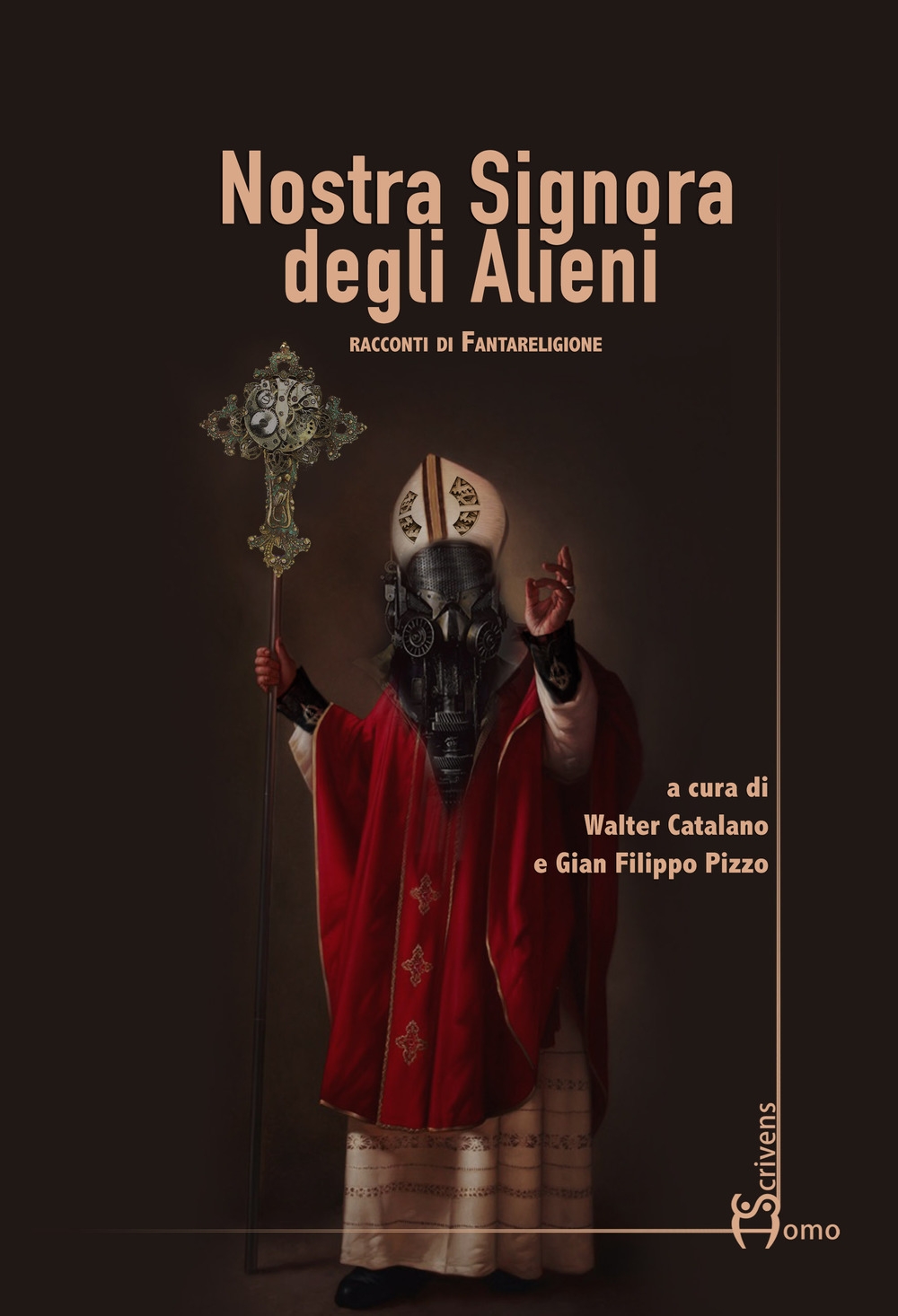 Nostra signora degli alieni. Racconti di fantareligione Nostra signora degli alieni. Racconti di fantareligione