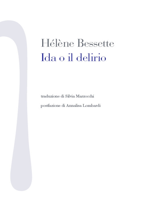 Ida o il delirio Ida o il delirio