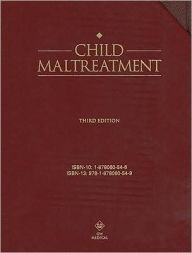 Child Maltreatment: a Clinical Guide and Photographic Reference: 2 Child Maltreatment: a Clinical Guide and Photographic Reference: 2