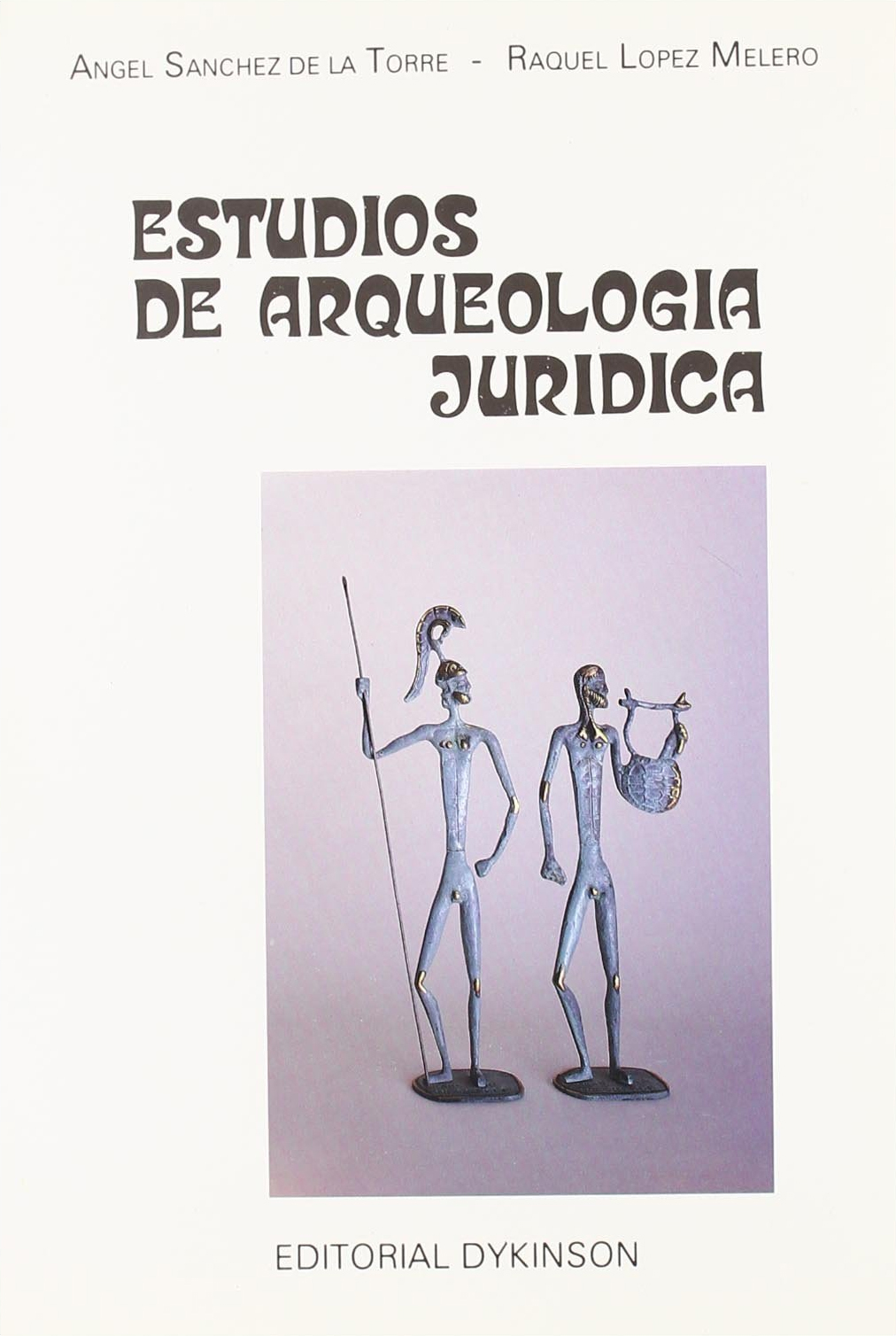 Estudios De Arqueología Jurídica Estudios De Arqueología Jurídica