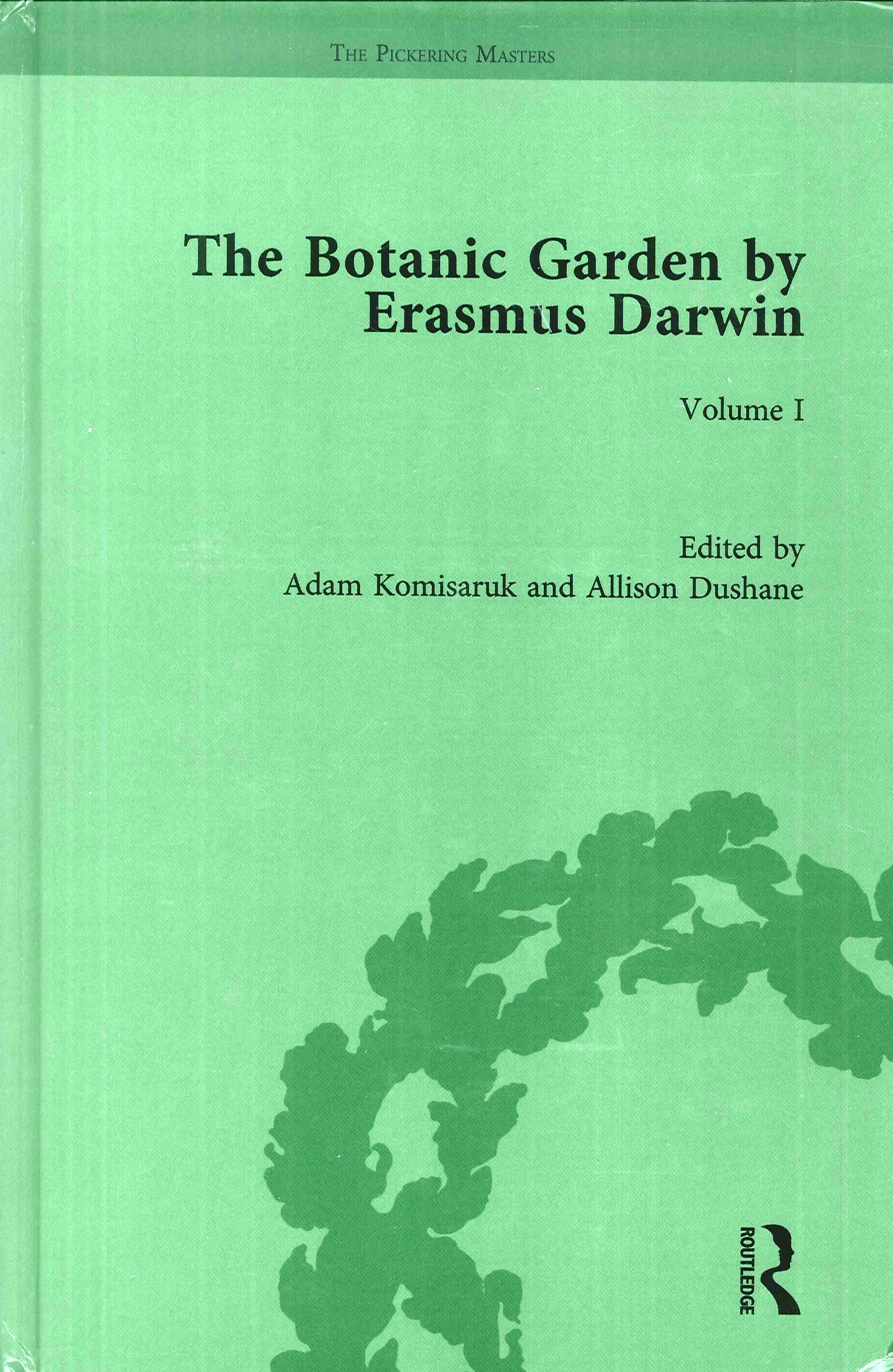 The Botanic Garden by Erasmus Darwin The Botanic Garden by Erasmus Darwin