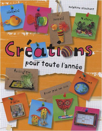 Créations pour toute l'année Créations pour toute l'année