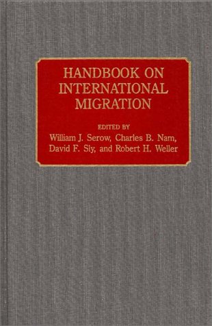 Handbook On International Migration Handbook On International Migration