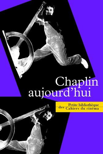Chaplin Aujourd'Hui Chaplin Aujourd'Hui