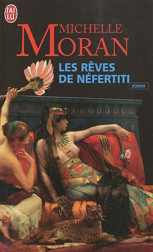 Les Rêves De Néfertiti Les Rêves De Néfertiti
