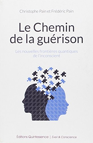 Le Chemin De la Guérison Le Chemin De la Guérison