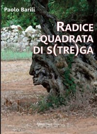 Radice Quadrata di S(Tre)ga