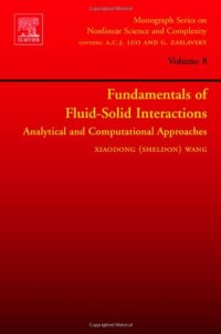 Fundamentals of Fluid-Solid Interactions: Analytical and Computational Approaches: 8