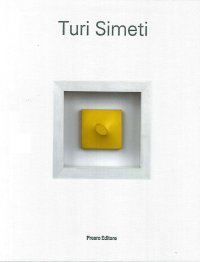 Turi Simeti. Opere / Works 1961-2017