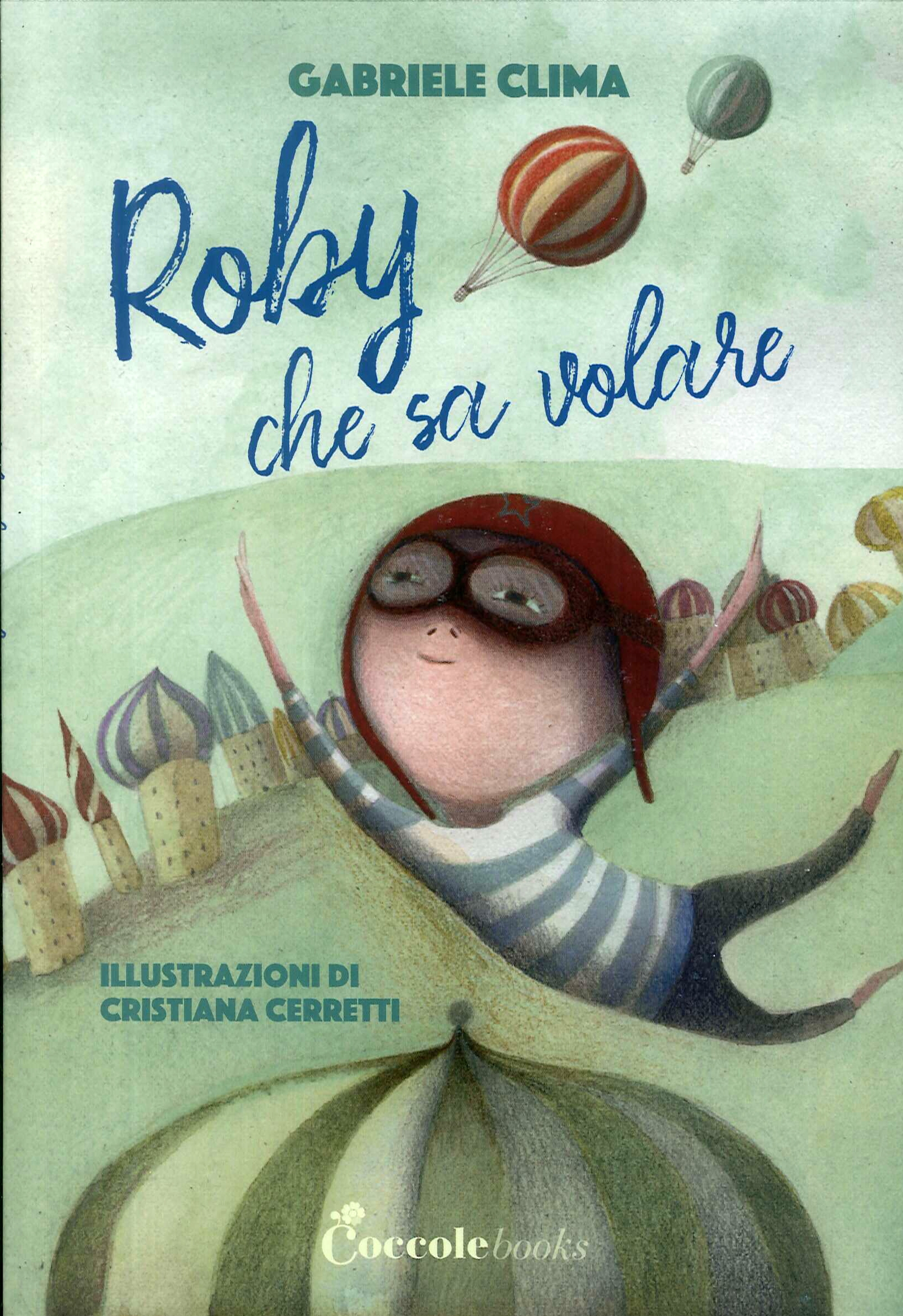 Roby che sa volare Roby che sa volare
