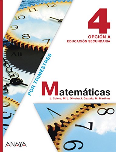 Matemáticas, 4 Eso, Opción A Matemáticas, 4 Eso, Opción A