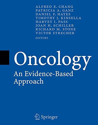 Oncology: An Evidence-Based Approach Oncology: An Evidence-Based Approach