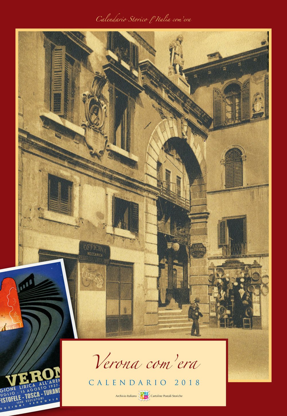 Verona com'era. Calendario 2018 Verona com'era. Calendario 2018