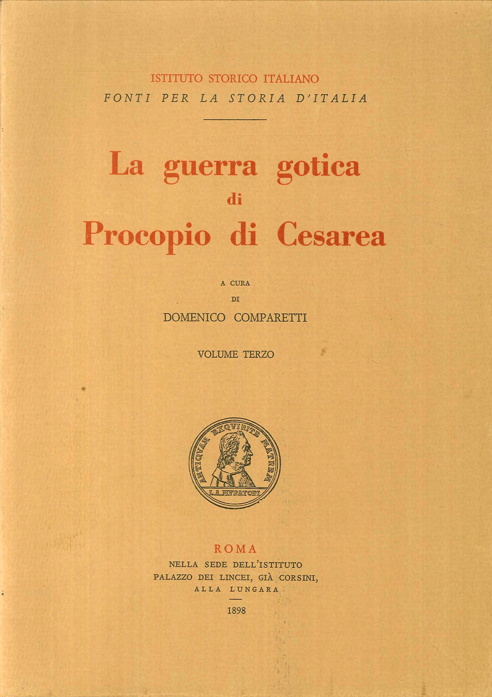 La Guerra Gotica di Procopio di Cesarea. Volume terzo La Guerra Gotica di Procopio di Cesarea. Volume terzo