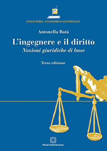 L'ingegnere e il diritto L'ingegnere e il diritto