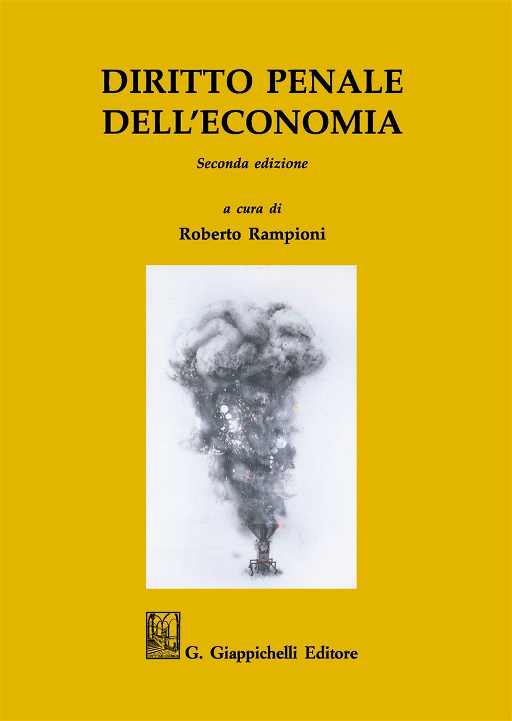 Diritto penale dell'economia Diritto penale dell'economia